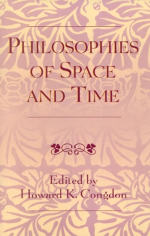 Philosophies of Space and Time