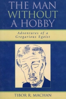 Man Without a Hobby