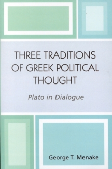 Three Traditions of Greek Political Thought
