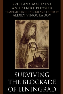 Surviving the Blockade of Leningrad