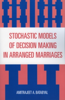 Stochastic Models of Decision Making in Arranged Marriages