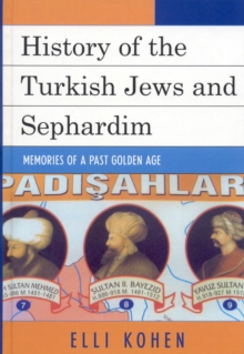 History of the Turkish Jews and Sephardim