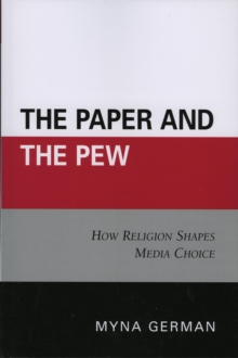 The Paper and the Pew: How Religion Shapes Media Choice