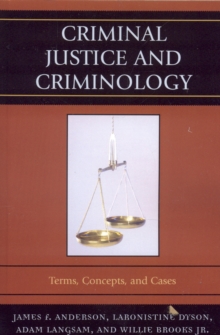 Image for Criminal Justice and Criminology : Terms, Concepts, and Cases