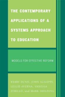 Image for The Contemporary Applications of a Systems Approach to Education