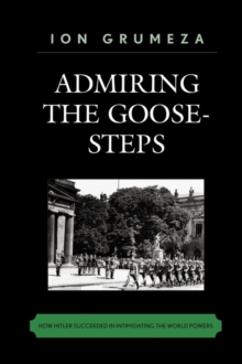 Image for Admiring the Goose-Steps