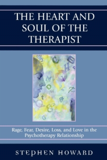 Heart and Soul of the Therapist