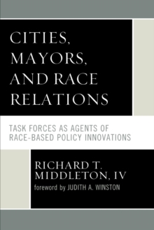 Image for Cities, Mayors, and Race Relations