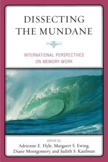 Image for Dissecting the Mundane