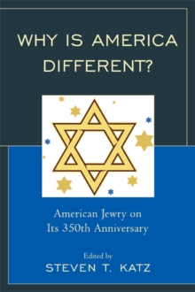 Image for Why Is America Different?: American Jewry on its 350th Anniversary