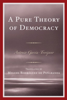 Pure Theory of Democracy