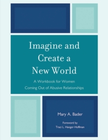 Imagine & Create A New World: A Workbook