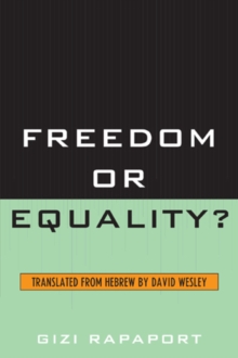 Freedom or Equality?