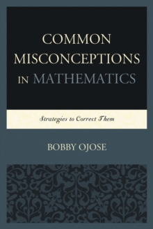 Common Misconceptions in Mathematics