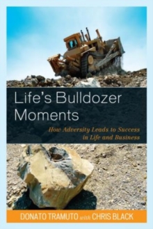 Image for Life's Bulldozer Moments