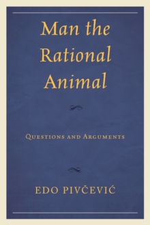 Man the Rational Animal