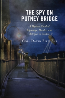 Image for The Spy on Putney Bridge: A Mystery Novel of Espionage, Murder, and Betrayal in London