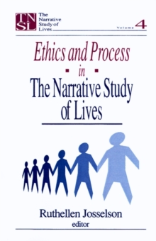 Image for Ethics and process in The narrative study of lives