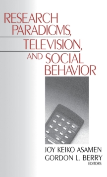 Image for Research Paradigms, Television, and Social Behaviour