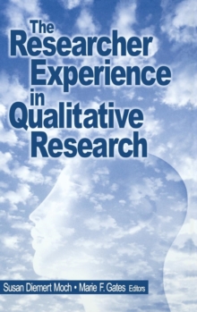 Image for The researcher experience in qualitative research