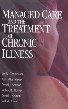 Image for Managed Care and The Treatment of Chronic Illness