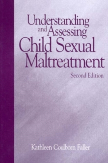 Understanding and Assessing Child Sexual Maltreatment