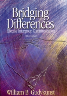 Image for Bridging differences  : effective intergroup communication