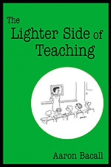 Image for The Lighter Side of Teaching