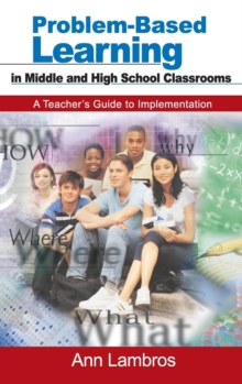 Image for Problem-Based Learning in Middle and High School Classrooms