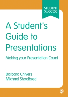Image for A student's guide to presentations  : making your presentation count