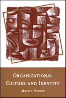 Image for Organizational Culture and Identity