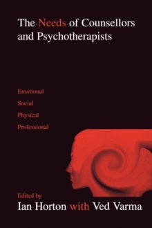 Needs of Counsellors and Psychotherapists