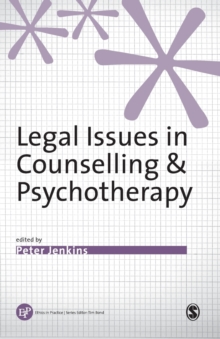 Image for Legal issues in counselling & psychotherapy