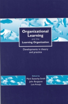 Image for Organizational Learning and the Learning Organization