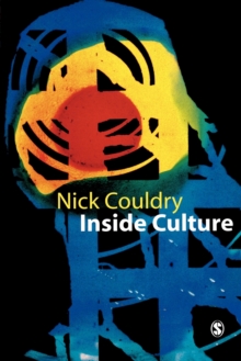 Image for Inside culture  : re-imagining the method of cultural studies