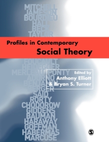 Profiles in Contemporary Social Theory