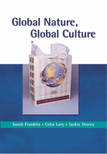 Image for Global nature, global culture  : gender, race and life itself