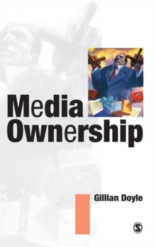 Image for Media ownership  : concentration, convergence and public policy