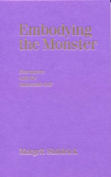 Embodying the Monster