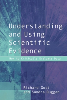 Image for Understanding and Using Scientific Evidence