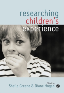 Researching Children’s Experience: Approaches and Methods