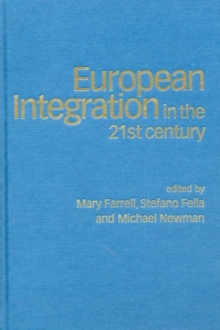 European Integration in the Twenty-First Century