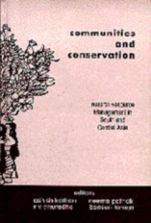 Image for Communities and conservation  : natural resource management in South and Central Asia