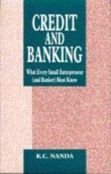 Image for Credit and banking  : what every small entrepreneur (and banker) must know