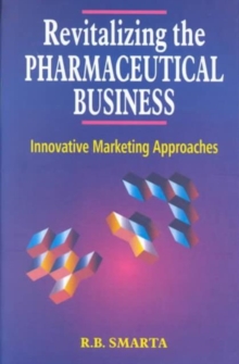 Image for Revitalizing the Pharmaceutical Business