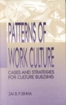 Image for Patterns of Work Culture : Cases and Strategies for Culture Building