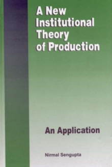 New Institutional Theory of Production