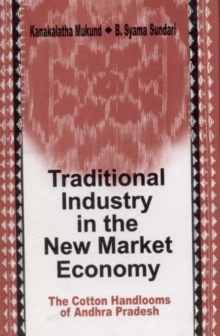 Image for Traditional Industry in the New Market Economy
