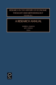 Image for Research in the history of economic thought and methodologyVol. 20-A: A research annual