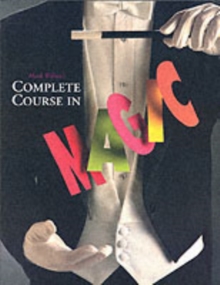 Image for Mark Wilson's complete course in magic